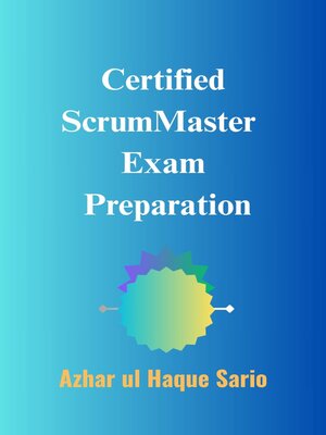 cover image of Certified ScrumMaster Exam Preparation